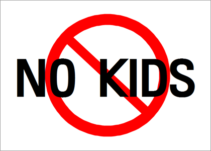 NO KIDS 