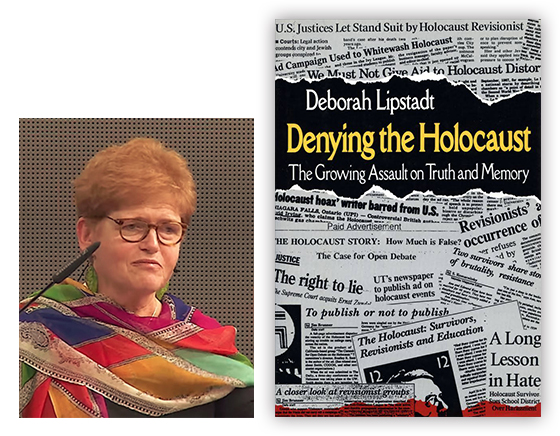 미국의 역사학자 데보라 립스타트(좌)와 『홀로코스트 부정 : 진실과 기억에 대해 증가하는 공격(Deborah Lipstadt - Denying the Holocaust: The Growing Assault on Truth and Memory)』 책 표지(우) (이미지 출처: 위키피디아, 필자제공)